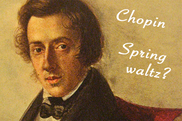 did-chopin-ever-write-spring-waltz-see-more-here